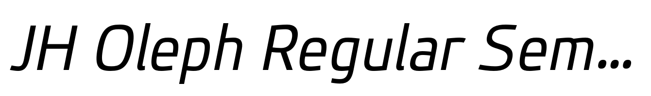 JH Oleph Regular Semi Condensed Italic